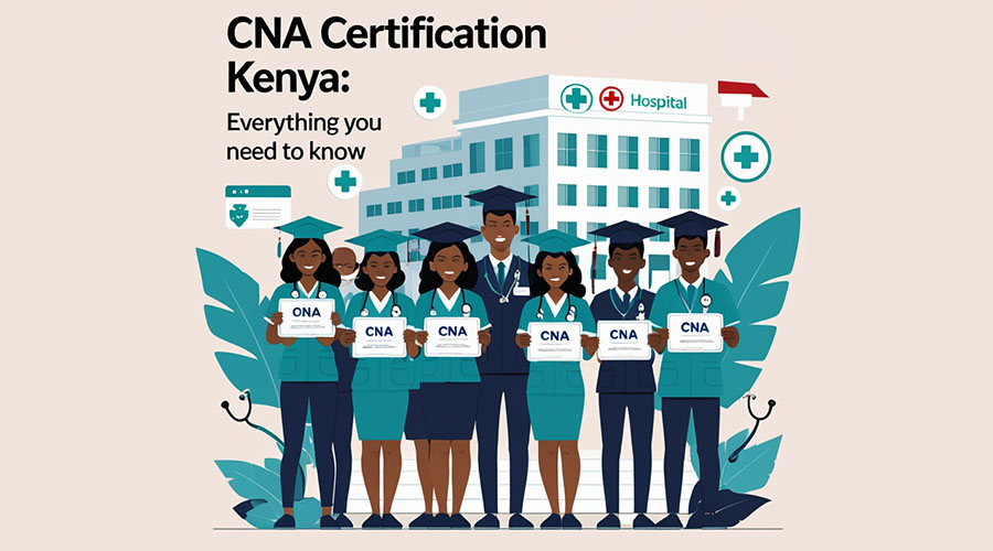 CNA certification in kenya featured image showing medical student with CNA certification with a hospital background.