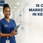 Is CNA Marketable in Kenya? Career Opportunities, Salary & Demand in 2026