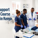 Health Support Services Course Duration in Kenya (2026 Guide)