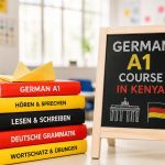 German A1 Course in Kenya: Everything Beginners Need to Know